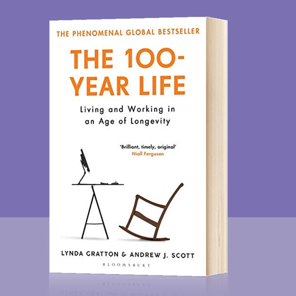 The 100-Year Life Living and Working in An Age of Longevity Inspirational Fiction Paperback in English