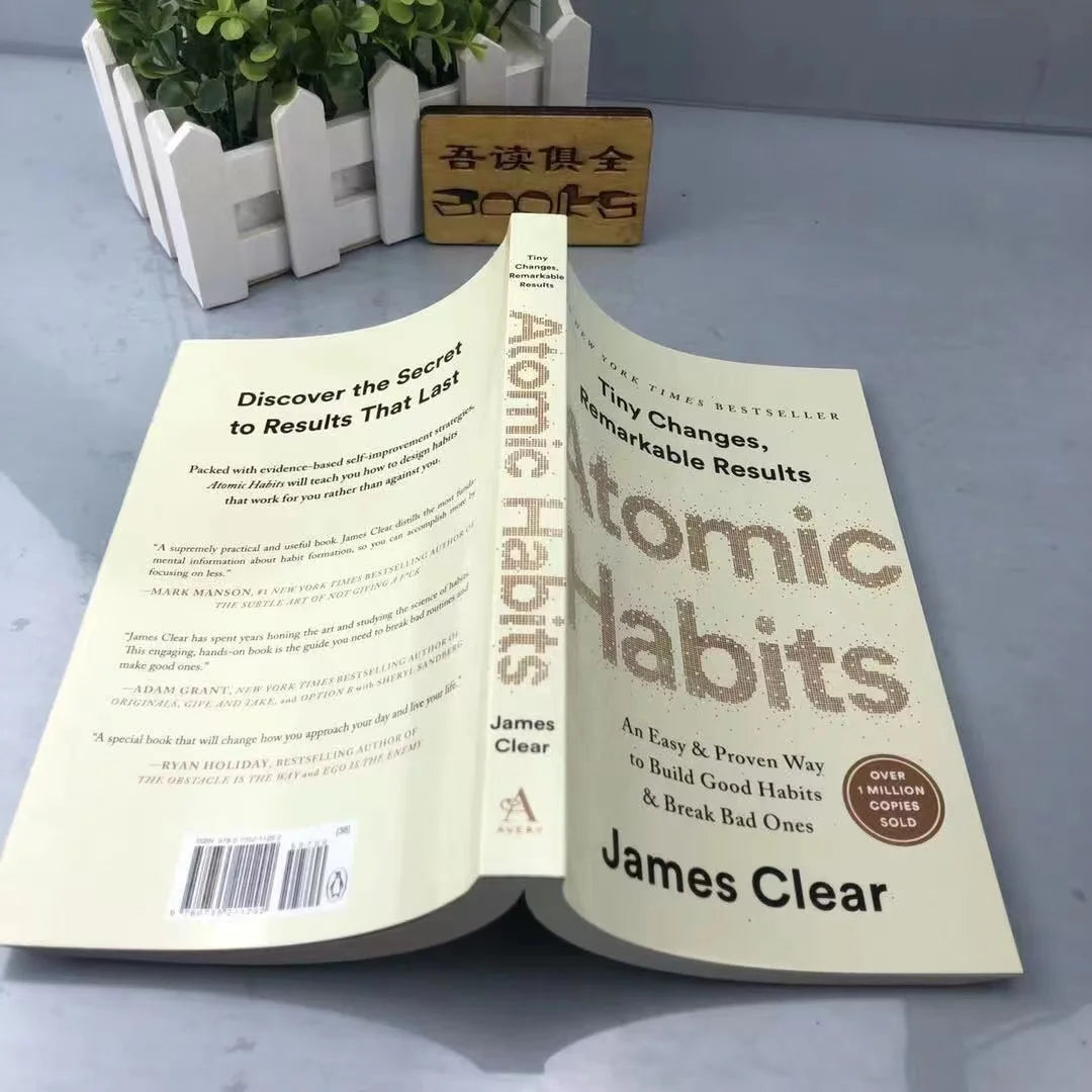 Atomic Habits By James Clear An Easy Proven Way To Build Good Habits Break Bad Ones Self-management