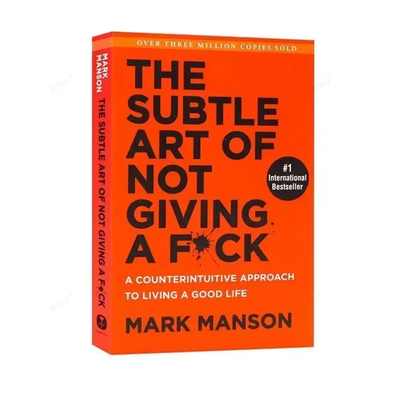 The Subtle Art of Not Giving A F*ck / Every Thing Is F*cked By Mark Manson Self Management Stress Relief Book