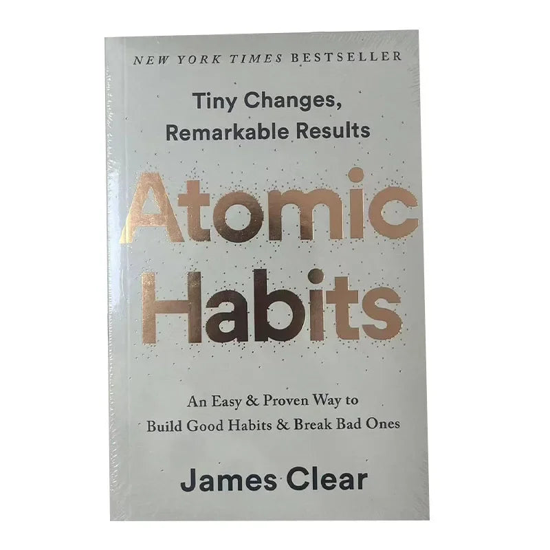 Atomic Habits By James Clear An Easy & Proven Way to Build Good Habits & Break Bad Ones Self-management Self-improvement Books