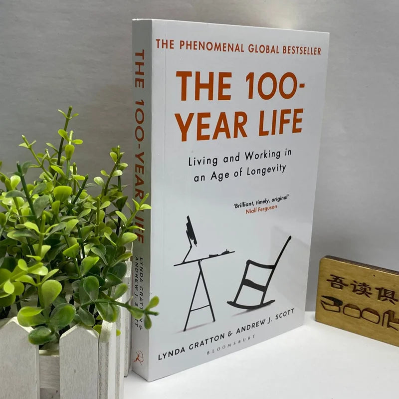 The 100-Year Life Living and Working in An Age of Longevity Inspirational Fiction Paperback in English