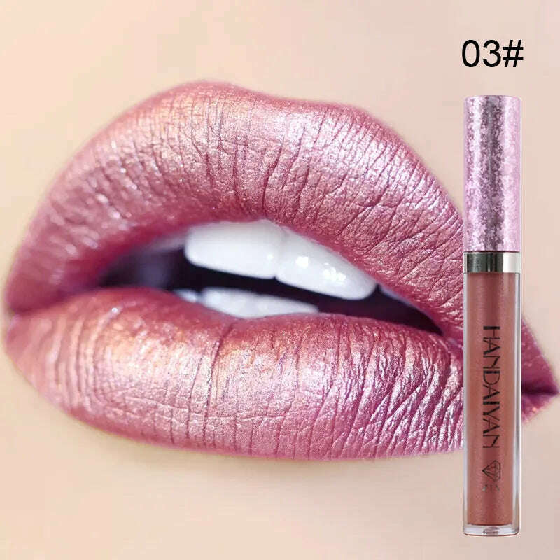 KIMLUD, HANDAIYAN Metallic Glitter Matte Liquid Lipstick Lips Makeup Mate Shine Lip Gloss Women Cosmetics Waterproof Lipgloss Cream Tint, 03, KIMLUD APPAREL - Womens Clothes