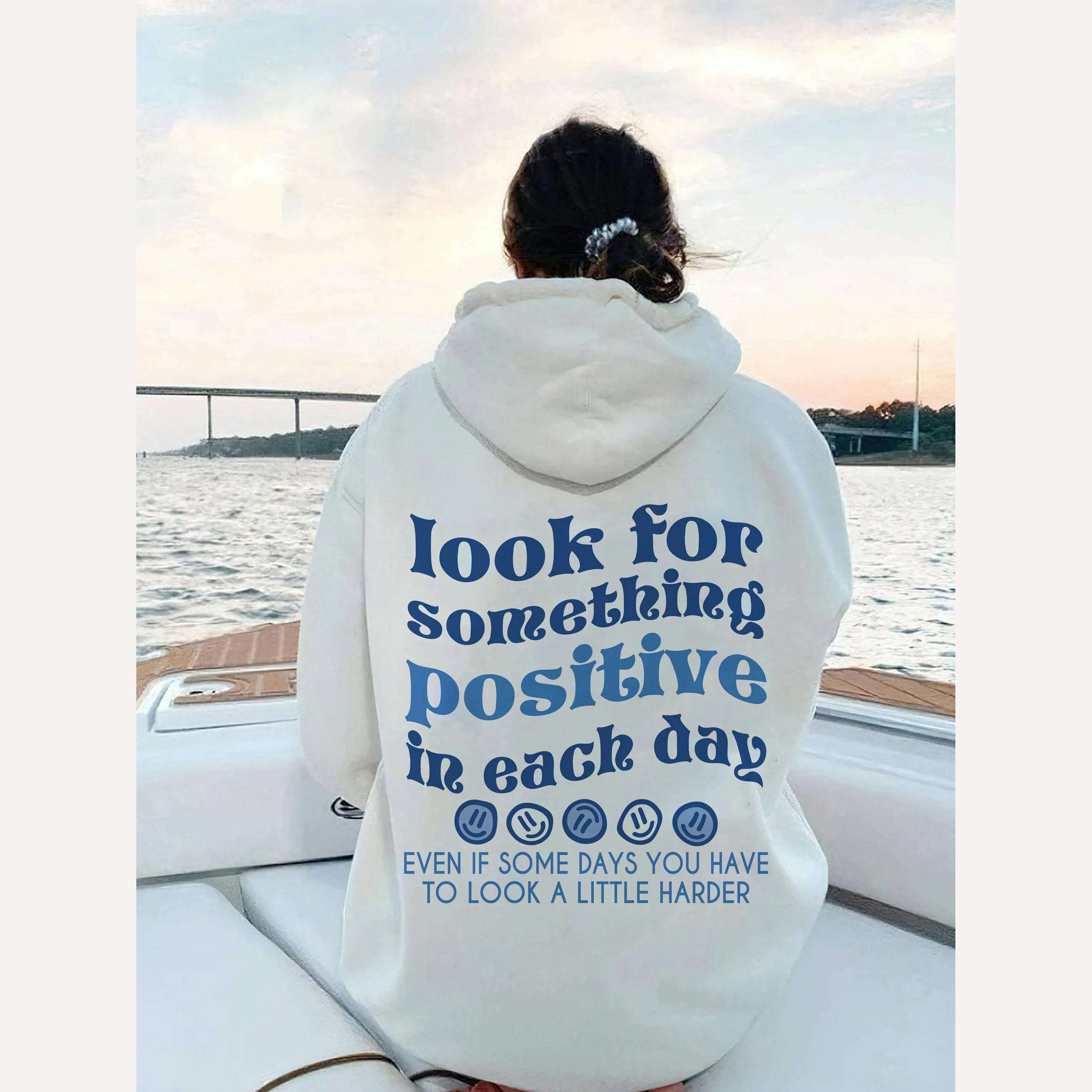 Look For Something Positive In Each Day Blue Print Women Hoodies All-Match Street For Unisex Autumn Pocket Sportswear Loose Tops - KIMLUD