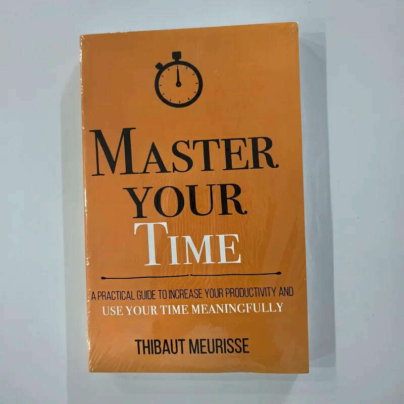 Master Your Thinking, Time,Beliefs,Motivation,English Original Novel By Thibaut Meurisse Better Manage Your Feelings Book - KIMLUD