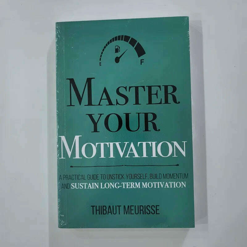 Master Your Thinking, Time,Beliefs,Motivation,English Original Novel By Thibaut Meurisse Better Manage Your Feelings Book - KIMLUD