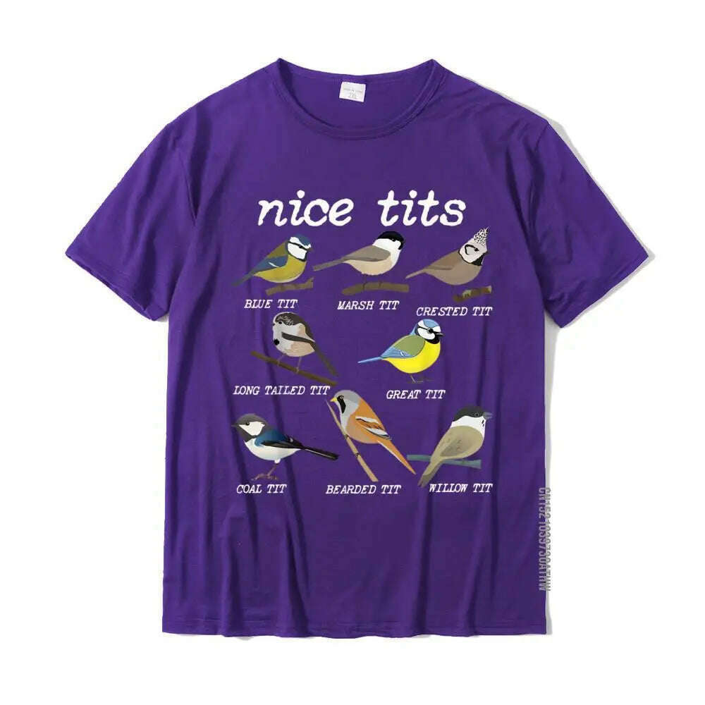 KIMLUD, Nice Tits Funny Bird Watching Funny Tit Birds Birdwatcher T-Shirt Cotton Tops T Shirt Design Special Street T Shirts, PURPLE / XL, KIMLUD APPAREL - Womens Clothes