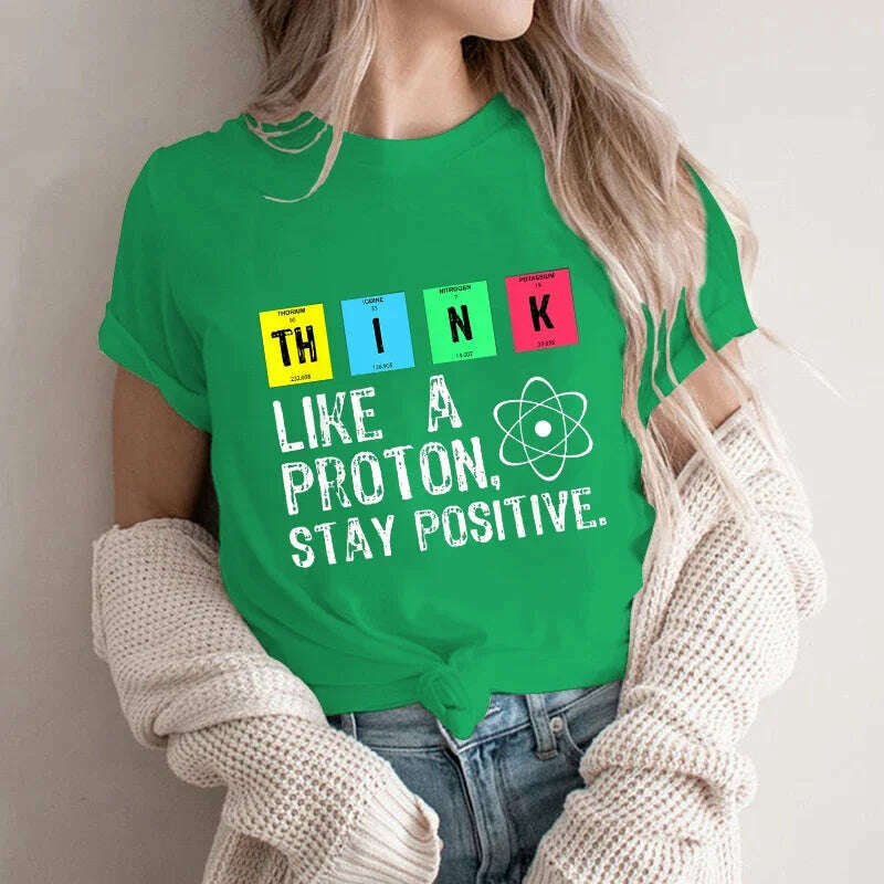 KIMLUD, Think Like A Proton Stay Positive Funny Science T Shirt Cotton Tops T Shirt Design High Quality Printing T Shirt Y2K Top Tees, GN-letter04192-2 / XXL, KIMLUD APPAREL - Womens Clothes